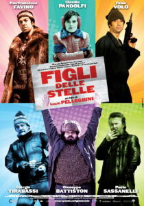 Figli delle stelle streaming