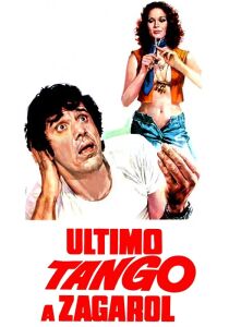 Ultimo tango a Zagarol streaming