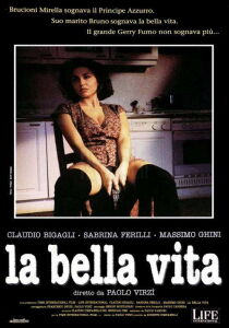 La bella vita streaming