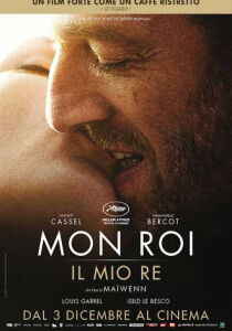 Mon roi – Il mio re streaming