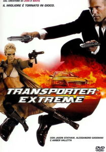 Transporter - Extreme streaming