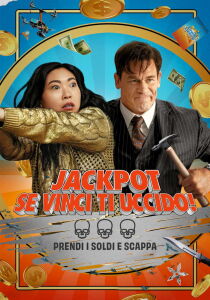 Jackpot - Se vinci ti uccido! streaming