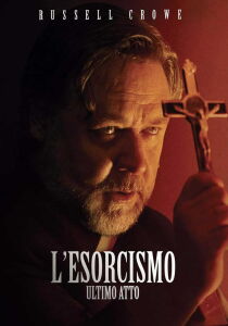 L'esorcismo - Ultimo atto streaming